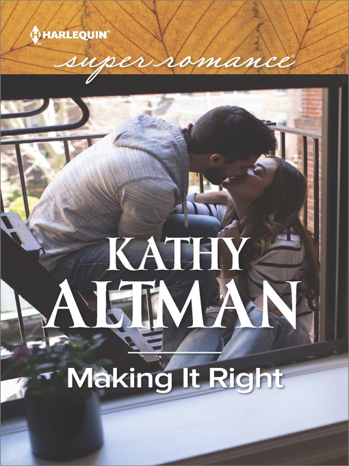 Title details for Making It Right by Kathy Altman - Available